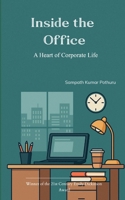 Inside the Office A Heart of Corporate Life B0GG5FQLM2 Book Cover