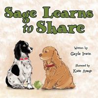Sage Learns to Share 1608364097 Book Cover