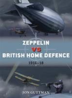 Zeppelin Vs British Home Defence 1915-18 1472820339 Book Cover