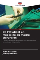 De l'étudiant en médecine au maître chirurgien 6205722771 Book Cover