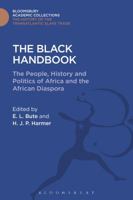 The Black Handbook: The People, History and Politics of Africa and the African Diaspora (Cassell Global Issues) 1474292860 Book Cover