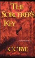 The Sorcerer's Key 192791504X Book Cover