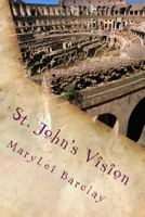 St. John's Vision 1977899951 Book Cover