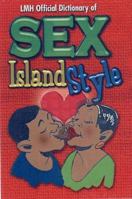 Lmh Official Dictionary Of Sex Island Style 9768184639 Book Cover