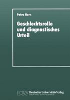 Geschlechtsrolle Und Diagnostisches Urteil 3824441179 Book Cover