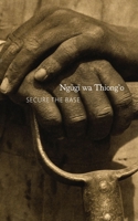 Secure the Base: Making Africa Visible in the Globe (The Africa List) 1803096985 Book Cover