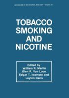 Tobacco Smoking and Nicotine: A Neurobiological Approach 1461290635 Book Cover