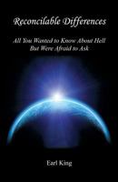 Reconcilable Differences - All You Wanted to Know about Hell But Were Afraid to Ask 1608626679 Book Cover