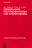 Bürgerliches Politisches System Und Systemtheorie: Widersprüche Und Tendenzen 3112714245 Book Cover