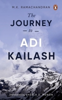 The Journey to Adi Kailash 0143461346 Book Cover