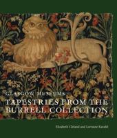 Tapestries from the Burrell Collection 178130050X Book Cover