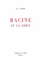 Racine Et La Grece 2707803421 Book Cover