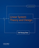 Linear System Theory and Design (Oxford Series in Electrical and Computer Engineering) 0030602890 Book Cover