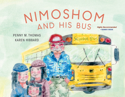 Nimoshom and His Bus 1553797086 Book Cover