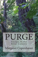Escape to the River Canyon 1514244039 Book Cover