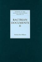 Bactrian Documents from Northern Afghanistan II: Letters and Buddhist Texts 1874780900 Book Cover