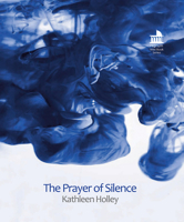 The Prayer of Silence: A Grounded Theory Exploration of Well-Being and Embodiment within Christian Spirituality (Regnum Mini Book Series) B0F27BTFWS Book Cover