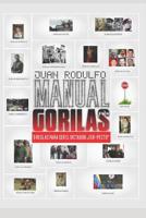 Manual para Gorilas: 9 Reglas para ser el Dictador "Fer-pecto" 1081004630 Book Cover