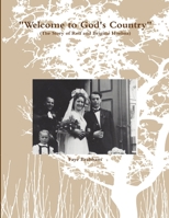 Welcome to God's Country 1312163267 Book Cover