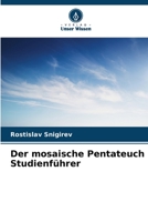 Der mosaische Pentateuch Studienführer 6204476602 Book Cover