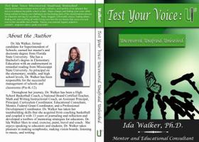 Test Your Voice : Uncensored. Unafraid. Unleashed 0998495905 Book Cover