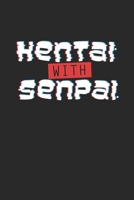 Hentai With Senpai: Notebook A5 for Anime Nerds and Japanese Anime Merchandise Lover I A5 (6x9 inch.) I Gift I 120 pages I Blank 1702304787 Book Cover