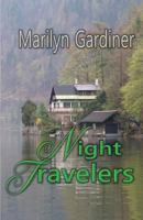 Night Travelers 1613097255 Book Cover