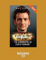 David Tennant: A Life in Time and Space 1844546365 Book Cover