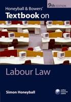 Honeyball and Bowers' Textbook on Employment Law 0199255474 Book Cover