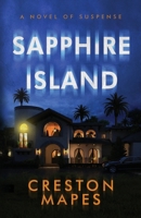 Sapphire Island : A Novel of Suspense 1963334205 Book Cover