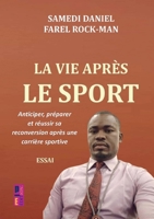La vie après le sport: Anticiper, préparer et réussir sa reconversion après une carrière sportive (French Edition) 9403850787 Book Cover