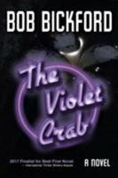 The Violet Crab 1943789738 Book Cover