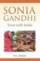 Sonia Gandhi: Tryst with India 8126907444 Book Cover