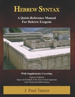 Hebrew Syntax: A Quick-Reference Manual for Hebrew Exegesis B08JHP7Y2J Book Cover