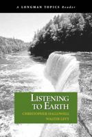 Listening to Earth: A Reader (A Longman Topics Reader) (Longman Topics Series) 0321195159 Book Cover