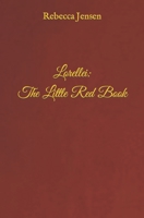 Lorellei: The Little Red Book B0BQXVZLV5 Book Cover