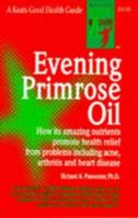 Evening Primrose Oil 0879832630 Book Cover