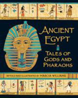 Ancient Egypt: Tales of Gods and Pharaohs 140633832X Book Cover