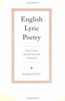 English Lyric Poetry: The Early Seventeenth Century 0415208580 Book Cover