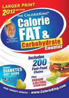 The Calorie King Calorie, Fat & Carbohydrate Counter 2007