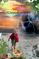 Clairs de saisons (French Edition) 2334148377 Book Cover