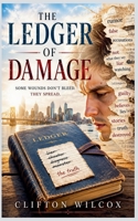The Ledger of Damage 1969770600 Book Cover