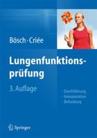 Lungenfunktionsprüfung: Durchführung  Interpretation - Befundung (German Edition) 8847007984 Book Cover