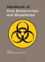 Handbook of Viral Bioterrorism and Biodefense 0444513264 Book Cover