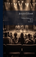Jules CÃ(c)sar (French Edition) 1024689468 Book Cover