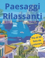 Paesaggi rilassanti (Italian Edition) B0FK4WC2TR Book Cover