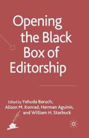Opening the Black Box of Editorship 0230013600 Book Cover