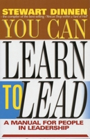 You Can Learn To Lead 1857922824 Book Cover