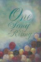 One Song Rising 1490782338 Book Cover