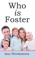 Who is Foster 1664264906 Book Cover